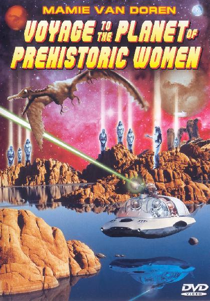 Voyage to the Planet of Prehistoric Women movie